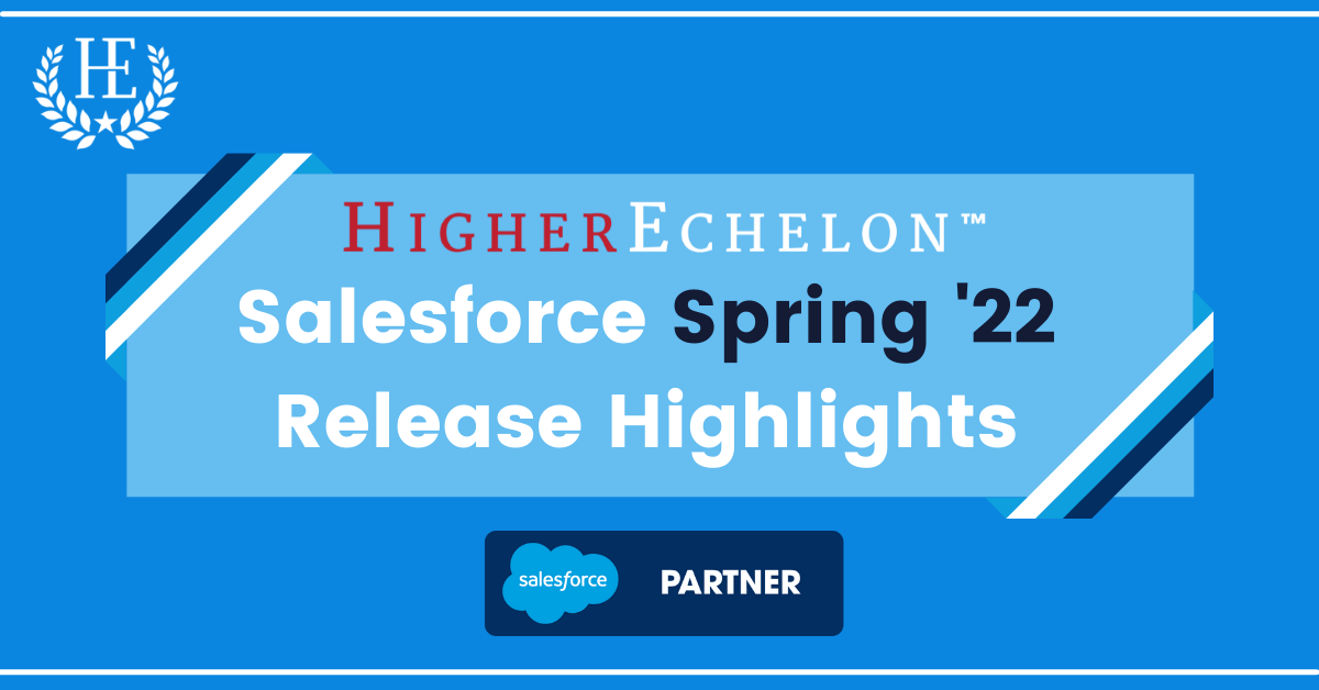 8 Fantastic New Features in the Salesforce Spring ‘22 Release